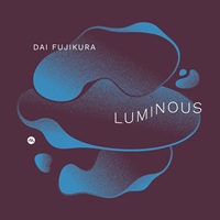 藤倉大：ルミナス